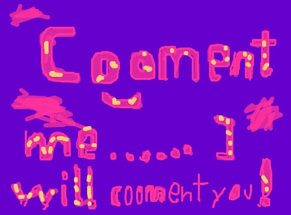 cooment me....