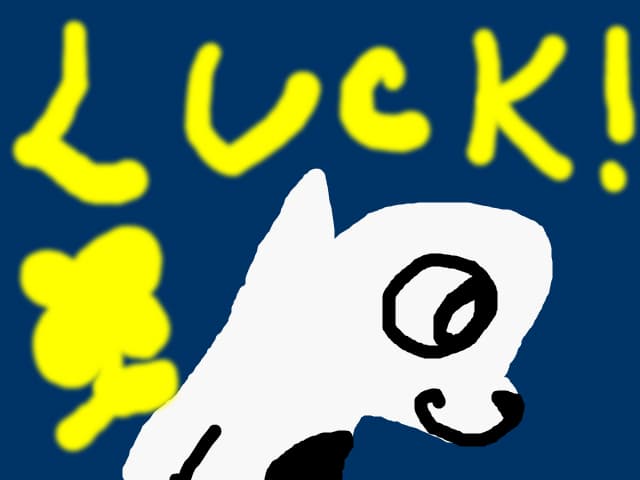 luck