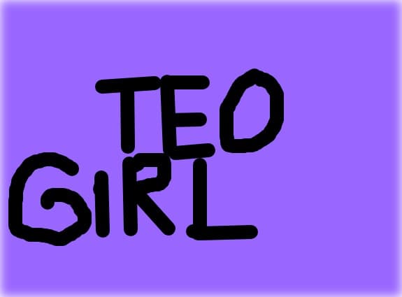 teo girl