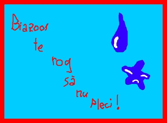 Vezi, si lacrimile mele sunt triste!