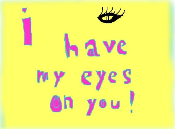 My eyes