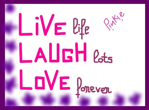 Live , Laugh , Love