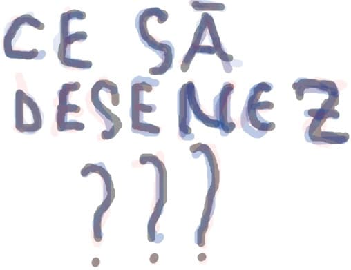 ce sa desenez