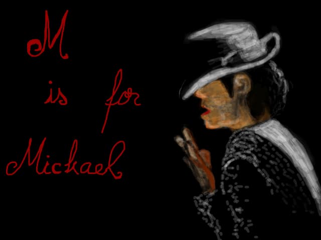 ...M is for Michael