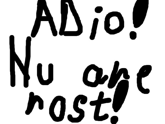 ADIO!
