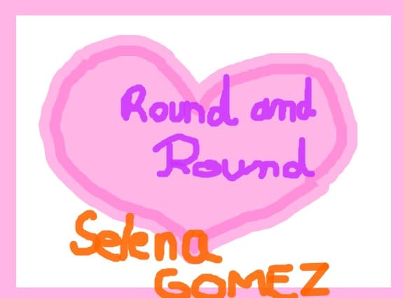 Round and Round by Selena Gomez