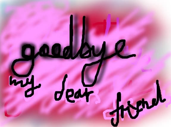 goodbye