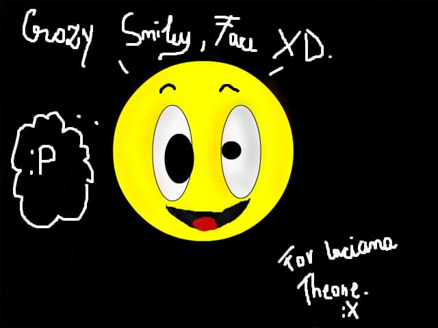 Crazy Smiley Face XD.