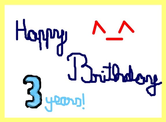 Happy Brithday! 3 Years!