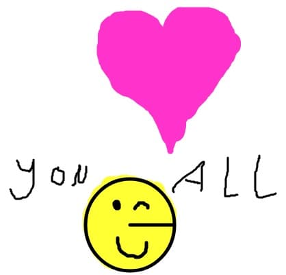 love you all