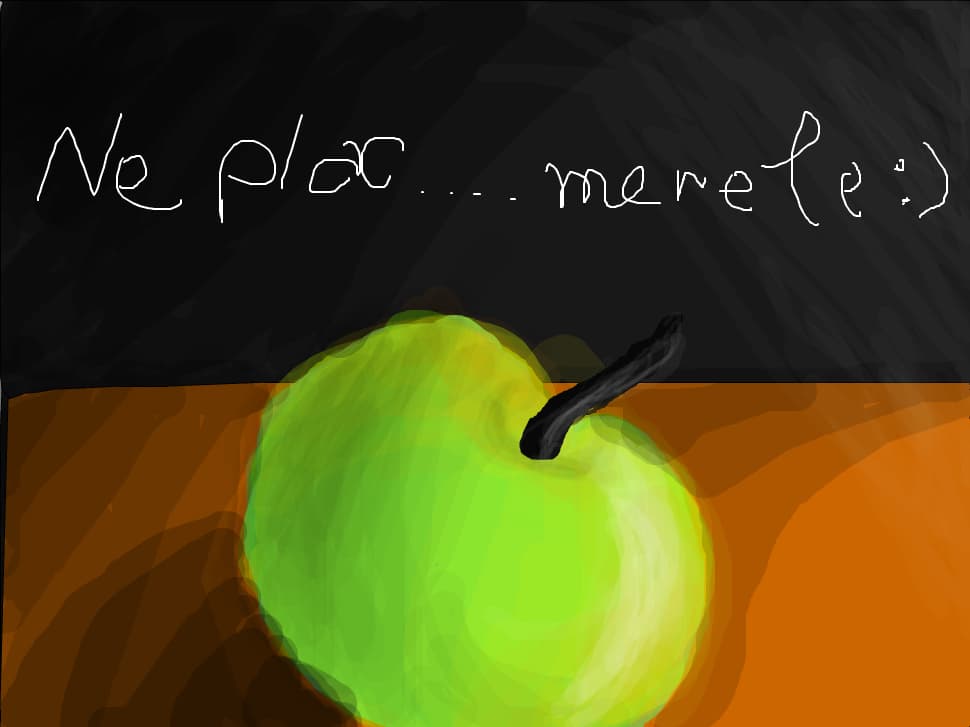ne plac ...merele:)