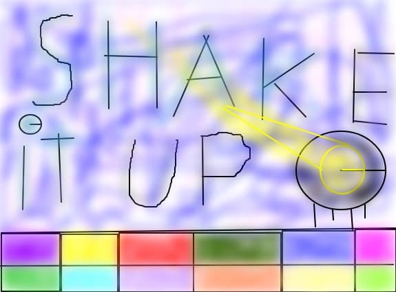 Shake it up!