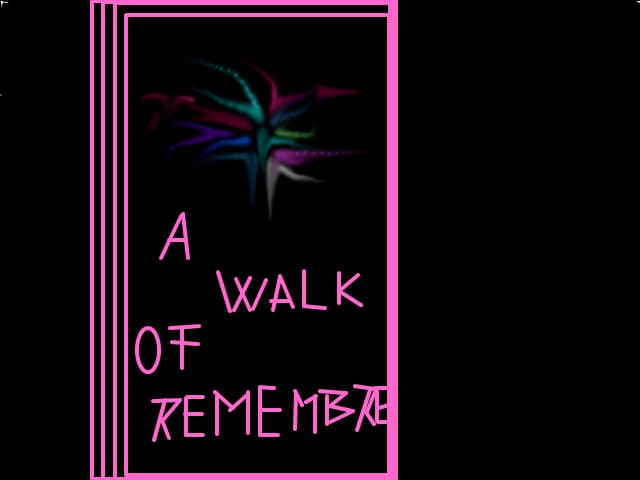 a walk of remembre