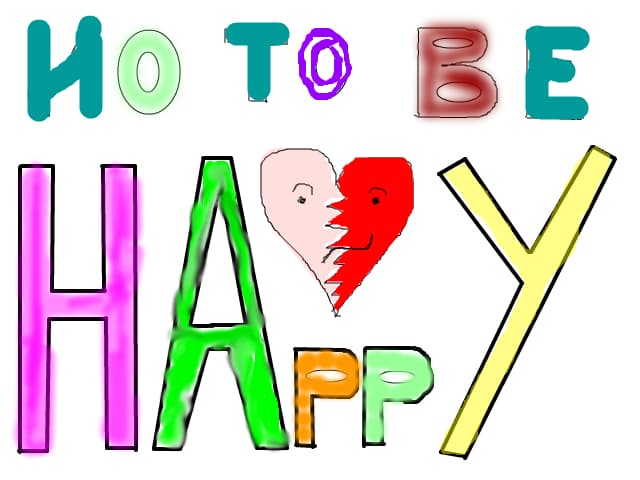 No to be happy