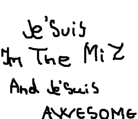 Je\'suis im the miz - franceza