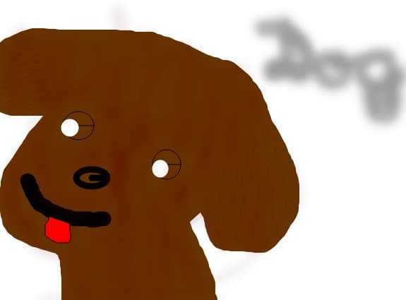 A dog.