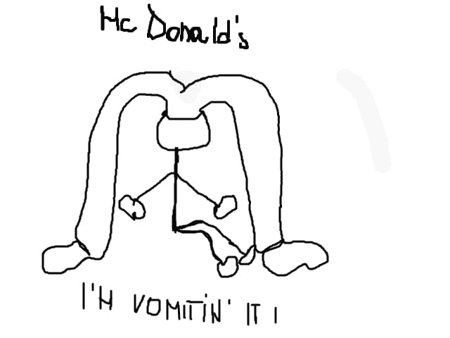 Mc Donald`s I`m Vomitin` It