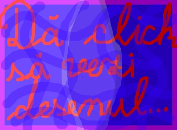 da click sa vezi desenul, vreai si eu comm si nota la desene k sa aung in top cu un desen, plzzz
