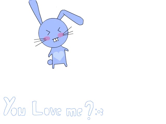 You love me?:o3