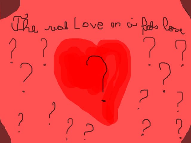 the real love or a fals love