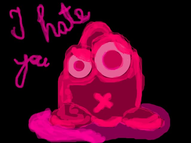 I hate You