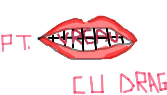 pt vreau cu drag