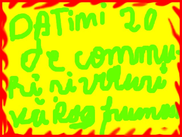 datimi20 de commenturi si voturi va rog frumos