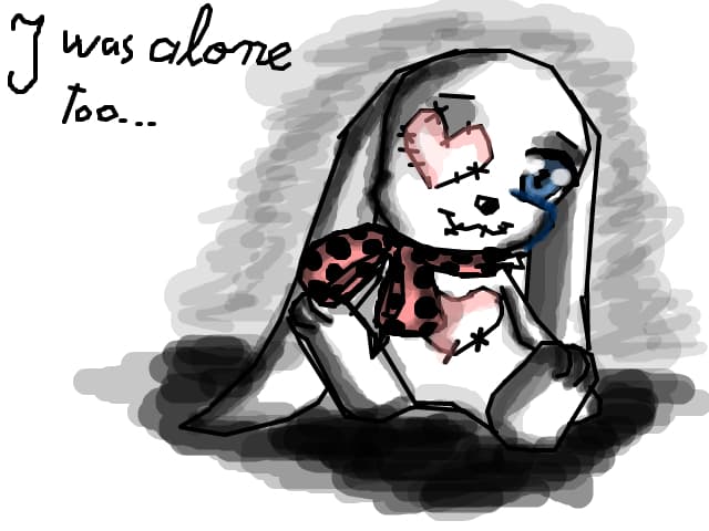 i was alone too