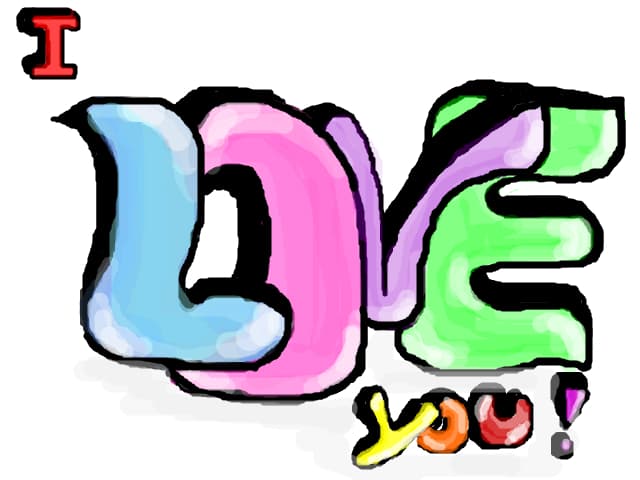 I love you