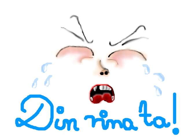 din vina ta