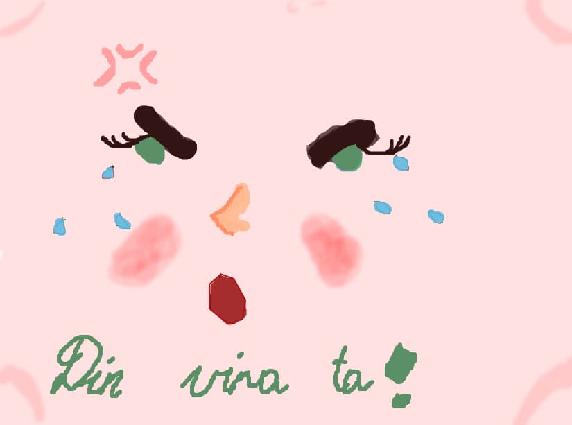 Din vina ta