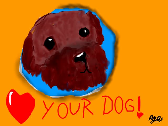 luv yur dog!