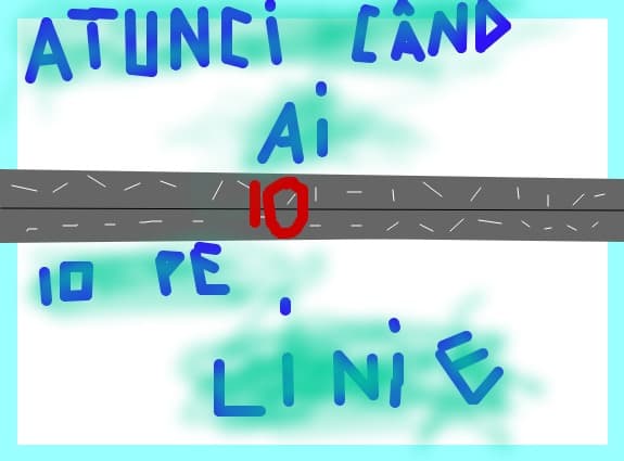 10 pe linie!