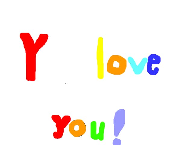 Y love you
