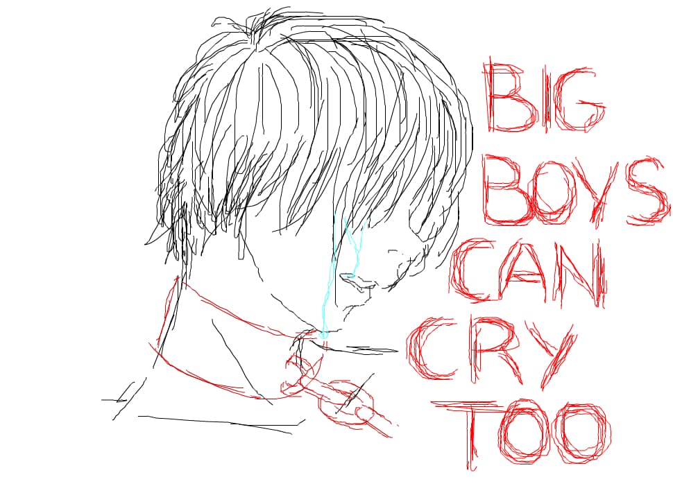 big boys can cry too