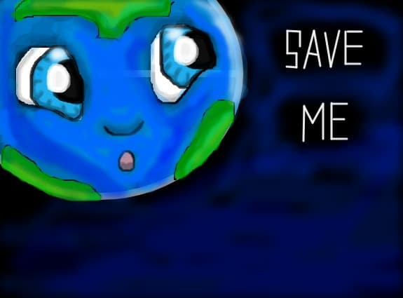 Save our world!!!