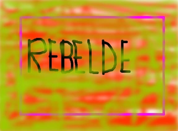 REBELDE