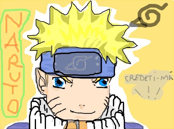 Credeti-ma!!!!!!!!!!!!naruto:)