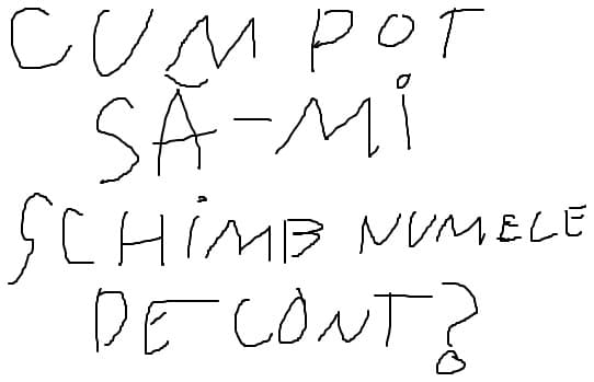 cum pot sa-mi schimb numele de cont?