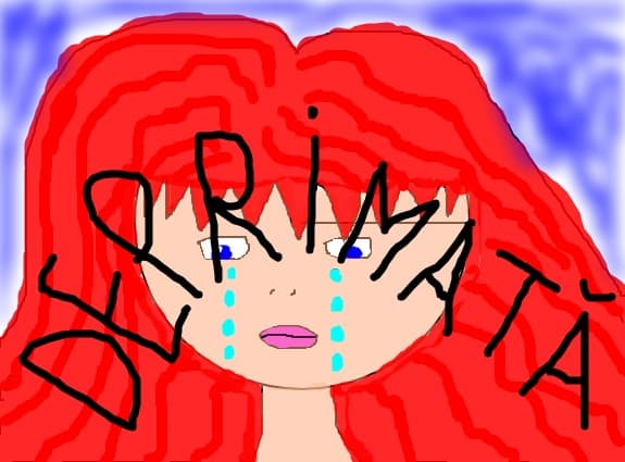 deprimata, nu mai am ideii...mam uitat la sute de desene dar..nimik
