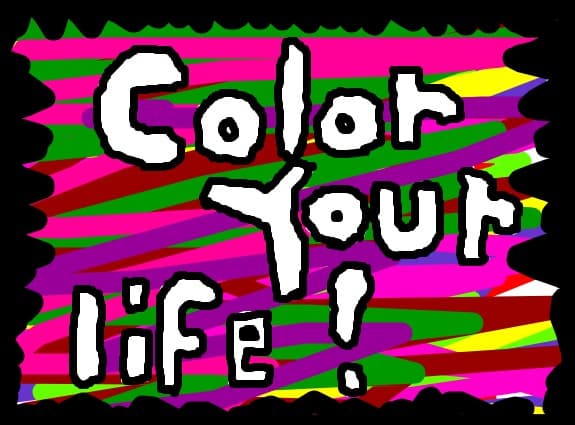 color your life!