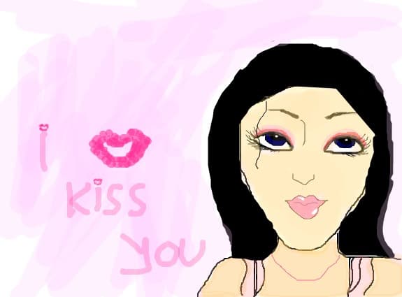I kiss you