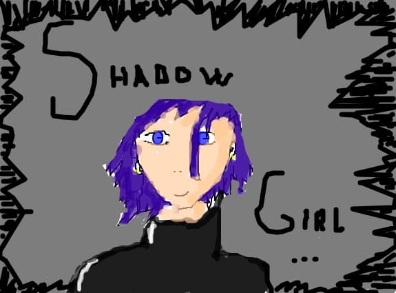 Shadow Girl...