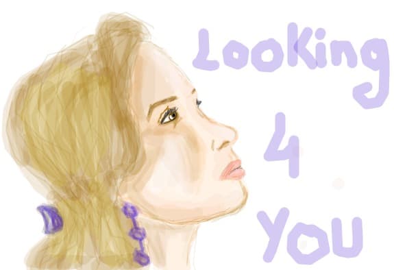 looking 4 u