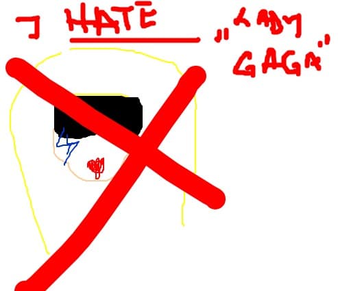 no lady gaga here!!!