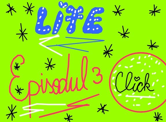Life,episodul 3