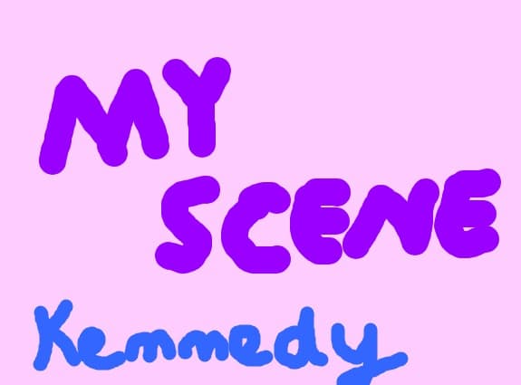 my scene Kennedy