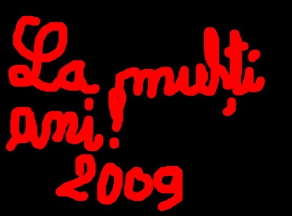 la multi ani ! 2009