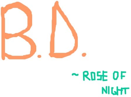Rose Of Night B.D.