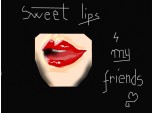 sweet lips :*
